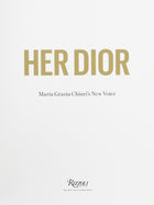 Dior  Her Dior Maria Grazia Chiuris New Voice Hard Cover Book